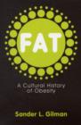 Fat : Fighting the Obesity Epidemic - Book