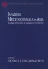 Japanese Multinationals in Asia : Regional Operations in Comparative Perspective - Book