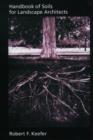 Handbook of Soils for Landscape Architects - Book