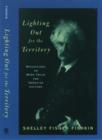 Lighting Out for the Territory : Reflections on Mark Twain and American Culture - Book