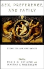 Sex, Preference, and Family : Essays on Law and Nature - Book