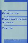The Evolution of Manufacturing Systems at Toyota - Book