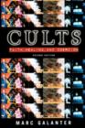 Cults: Faith, Healing and Coercion - Book