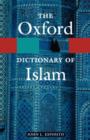 The Oxford Dictionary of Islam - Book