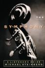 The Symphony : A Listener's Guide - Book