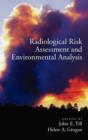 Radiological Risk Assessment and Environmental Analysis - Book