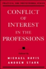 Conflict of Interest in the Professions - Book