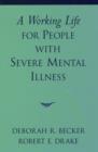 A Working Life for People with Severe Mental Illness - Book