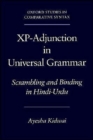 Xp-Adjunction in Universal Grammar : Scrambling and Binding in Hindi-Urdu - Book