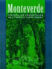 Monteverde: Ecology and Conservation of a Tropical Cloud Forest - Book