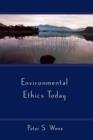 Environmental Ethics Today - Book