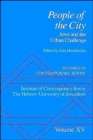 Studies in Contemporary Jewry: Volume XV: People of the City : Jews and the Urban Challenge - Book