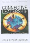 Connective Leadership : Managing in a Changing World - Book