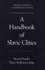 A Handbook of Slavic Clitics - Book