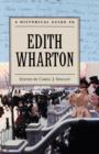 A Historical Guide to Edith Wharton - Book