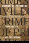 Crimes of Privilege - Book