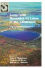 Long-Term Dynamics of Lakes in the Landscape : Long-Term Ecological Research on North Temperate Lakes - Book