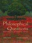 Philosophical Questions : Readings and Interactive Guides - Book