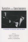 Narrative and Consciousness : Literature, Psychology and the Brain - Book