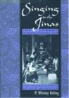 Singing to the Jinas : Jain Laywomen, Mandal Singing, and the Negotiations of Jain Devotion - Book