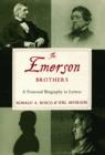 The Emerson Brothers : A Fraternal Biography in Letters - Book