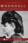 Victoria Woodhull : Free Spirit for Women's Rights - Book