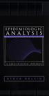 Epidemiologic Analysis : A Case-Oriented Approach - Book