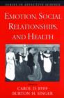 Emotion, Social Relationships, and Health - Book