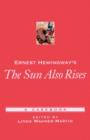 Ernest Hemingway's The Sun Also Rises : A Casebook - Book