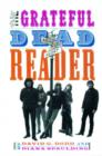 The Grateful Dead Reader - Book