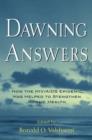 Dawning Answers : How the HIV/AIDS Epidemic has Helped to Strengthen Public Health - Book