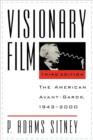 Visionary Film : The American Avant-Garde, 1943-2000 - Book