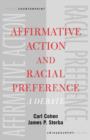 Affirmative Action and Racial Preference - Book