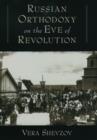 Russian Orthodoxy on the Eve of Revolution - Book