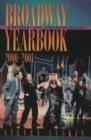 Broadway Yearbook 2000-2001 - Book