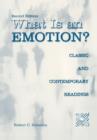 What is an Emotion? : Classic and Contemporary Readings - Book