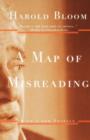 A Map of Misreading : with a New Preface - Book