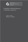 Evaluation of Mineral Reserves : A Simulation Approach - Book