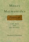 Moses Maimonides : The Man and His Works - Book
