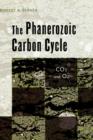 The Phanerozoic Carbon Cycle : CO2 and O2 - Book
