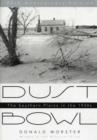 Dust Bowl : The Southern Plains in the 1930s - Book
