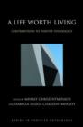 A Life Worth Living : Contributions to positive psychology - Book