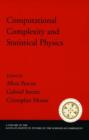 Computational Complexity and Statistical Physics - Book