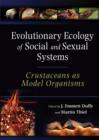 Evolutionary Ecology of Social and Sexual Systems : Crustaceans as Model Organisms - Book