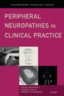 Peripheral Neuropathies in Clinical Practice - Book
