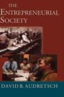 The Entrepreneurial Society - Book