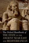 The Oxford Handbook of the State in the Ancient Near East and Mediterranean - Book