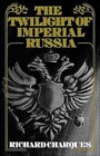The Twilight of Imperial Russia - Book