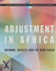 Adjustment in Africa : Reforms, Results and the Road Ahead - Book