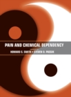 Pain and Chemical Dependency - Book